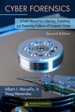 50105 - Marcella-Menendez, A.J.-D - Cyber Forensics. A field manual for collecting, examining and preserving evidence of computer crimes. 2nd Edition