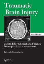 50131 - Granacher, R.P. - Traumatic Brain Injury. Methods for Clinical and Forensic Neuropsychiatric Assessment. 2nd Edition