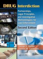 50135 - Steffen-Candelaria, G.S.-S.M. - Drug Interdiction. Partnerships, Legal Principles and Investigative Methodologies for Law Enforcement