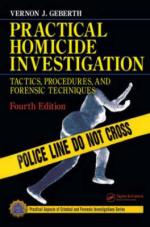 50140 - Geberth, V.J. - Practical Homicide Investigation. Tactics, Procedures and Forensic techniques. 4th Edition