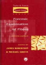 50156 - Robertson-Grieve, J.-M. - Forensic Examination of Fibres. 2nd Edition