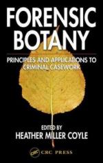 50160 - Miller Coyle, H. - Forensic Botany. Principles and Applications to Criminal Casework