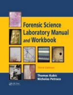 50161 - Kubic-Petraco, T.-N. - Forensic Science Laboratory Manual and Workbook. 3rd Ed.