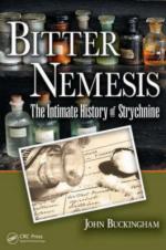 50182 - Buckingham, J. - Bitter Nemesis. Intimate History of Strychnine