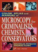 50188 - Petraco-Kubic, N.-T. - Color Atlas and Manual of Microscopy for Criminalists, Chemists and Conservators