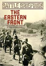 50224 - Edwards, R.J. - Eastern Front. The Germans and Soviets at War in World War II - Battle Briefings 02