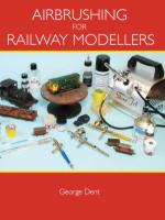50288 - Dent, G. - Airbrushing for Railway Modellers
