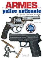 50291 - Noel, D. - Armes de la Police National de l'Ancien Regime a nos jours (Les)