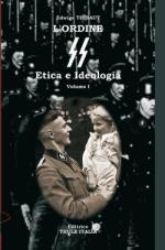 50338 - Thibaut, E. - Ordine SS. Etica e ideologia Vol 1 (L')