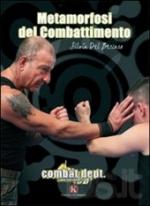 50427 - Del Beccaro, S. - Metamorfosi del combattimento