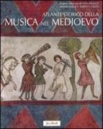 50436 - Minazzi-Gallo, V.-F.A. - Atlante storico della musica nel Medioevo