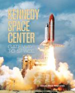 50478 - Reynolds, D.W. - Kennedy Space Center. Gateway to Space