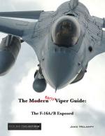 50499 - Melampy, J. - Early Viper Guide. The F-16 A/B Exposed (The)