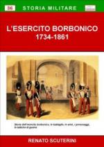 50520 - Scuterini, R. - Esercito Borbonico 1734-1861 (L')