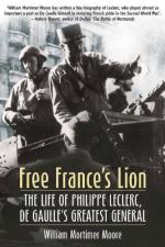 50524 - Moore, W.M. - Free France's Lion. The Life of Philippe Leclerc, De Gaulle's Greatest General