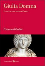 50553 - Ghedini, F. - Giulia Domna. Una siriaca sul trono dei Cesari