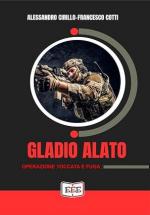 50634 - Cirillo-Cotti, A.-F. - Gladio Alato. 'Operazione Toccata e fuga'