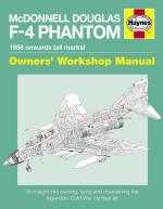 50697 - Black, I. - McDonnell Douglas F-4 Phantom. Owners' Workshop Manual. 1958 onwards (all marks)