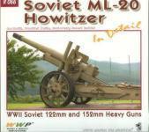 50709 - Horak-Koran-Perry-Sarkozi, J.-F.-D.-R. - Special Museum 66: Soviet ML-20 Howitzer in detail. WWII Soviet 122mm and 152mm Heavy Guns