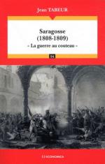 50777 - Tabeur, J. - Saragosse 1808-1809. La guerre au couteau