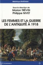 50780 - Trevisi-Nivet, M.-P. cur - Femmes et la guerre de l'antiquite a 1918 (Les)