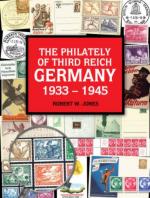 50971 - Jones, R.W. - Philately of the Third Reich. Germany 1933-1945 (The)