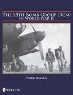 51017 - Malayney, N. - 25th Bomb Group (Rcn) in World War II (The)