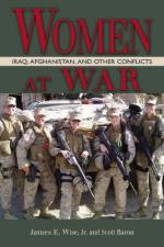 51074 - Wise-Baron, J.E.-S. - Women at War. Iraq, Afghanistan and Other Conflicts