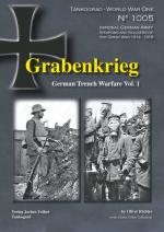 51118 - Richter, O. - Tankograd World War I 1005: Grabenkrieg. German Trench Warfare Vol 1