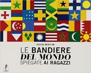 51168 - Bednar, S. - Bandiere del mondo (Le) - Box: libro+planisfero+stickers