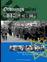 51176 - Arico, M. - Ordnungspolizei Vol 2. Ideological War and Genocide on the Eastern Front 1941-1942