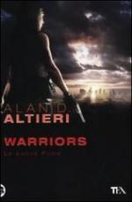 51223 - Altieri, A.D. - Warriors. Le nuove furie