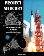 51293 - NASA,  - Project Mercury Familiarization Manual Manned Satellite Capsule 