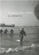 51350 - AAVV,  - 22 Gennaio 1944. Lo sbarco