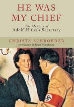 51372 - Schroeder, C. - He Was My Chief. The Memoirs of Adolf Hitler's Secretary