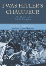 51373 - Kempka, E. - I Was Hitler's Chauffeur. The Memoirs of Erich Kempka