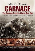 51381 - Alistair, S. - Images of War. Carnage. The German Front in WWI