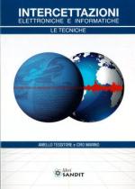 51437 - Tessitore-Marino, A.-C. - Intercettazioni Elettroniche e Informatiche. Le Tecniche