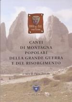 51450 - Trentin, P. cur - Canti di montagna popolari della Grande Guerra e del Risorgimento