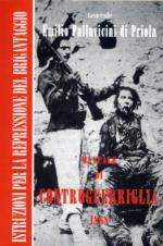 51458 - Pallavicini di Priola, E. - Manuale di controguerriglia 1868. Istruzioni per la repressione del brigantaggio