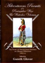 51533 - Glover, G. cur - Adventurous Pursuits of a Peninsular War and Waterloo Veteran