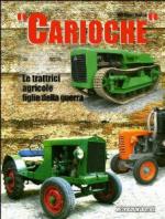 51586 - Dozza, W. - Carioche. Le trattrici agricole figlie della guerra