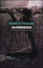 51590 - Paolini, M. - Ausmerzen. Vite indegne di essere vissute