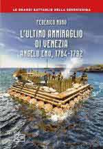 51601 - Moro, F. - Ultimo ammiraglio di Venezia. Angelo Emo 1784-1792