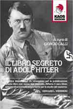 51611 - Galli, G. cur - Libro segreto di Adolf Hitler (Il)