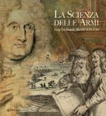 51651 - AAVV,  - Scienza delle armi. Luigi Ferdinando Marsili 1658-1730 (La)