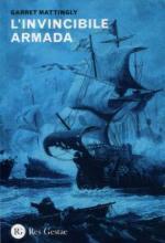 51668 - Mattingly, G. - Invincibile Armada (L')