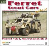 51702 - Browne-Koran, K.-F. - Present Vehicle 30: Ferret Scout Cars in detail. Ferret Mk.1, Mk. 1/2 and Mk. 2