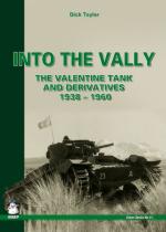 51711 - Taylor, D. - Into the Vally. The Valentine Tank and Derivatives 1938-1960