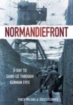 51725 - Milano-Conner, V.-B. - Normandiefront. D-Day to Saint-Lo through German Eyes
